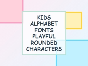 Kidoodle: a Playful Modern Alphabet Font